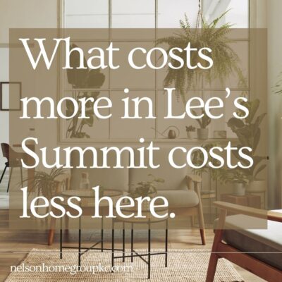 What costs more in Lee’s Summit costs less here,” displayed over a bright living room with modern furniture and plants.