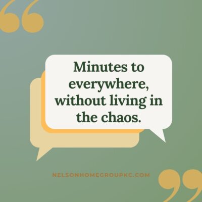 Quote graphic saying “Minutes to everywhere, without living in the chaos,” displayed on a green background with overlapping speech bubble designs.